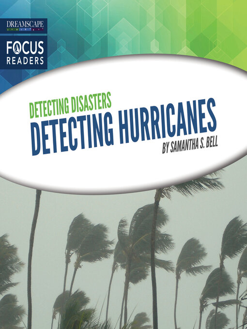 Title details for Detecting Hurricanes by Samantha S. Bell - Available